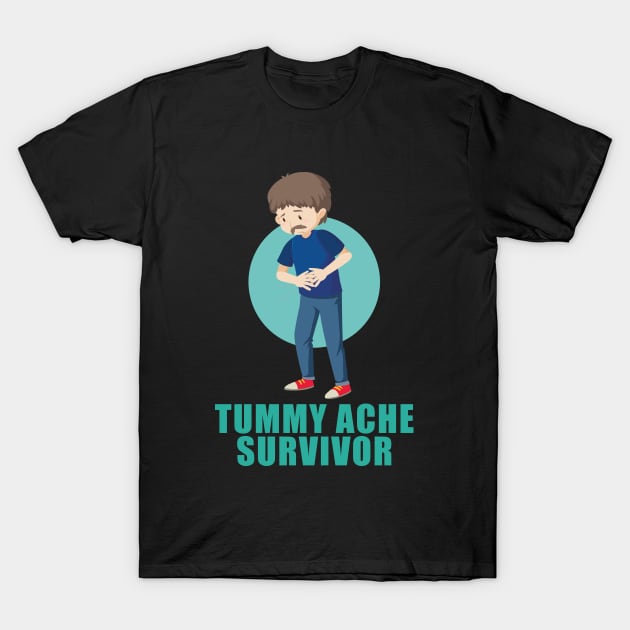 Tummy Troubles? Learn How This Tummy Ache Survivor Found Solutions for a Healthier Gut. T-Shirt by The Teehive